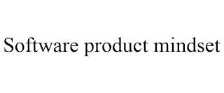 SOFTWARE PRODUCT MINDSET trademark