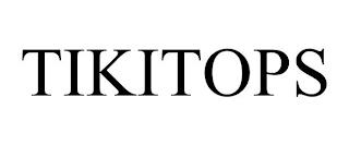 TIKITOPS trademark