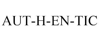 AUT-H-EN-TIC trademark