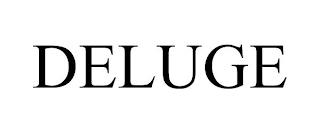 DELUGE trademark