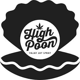 HIGH POON VAJAY JAY SPRAY trademark