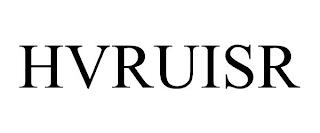 HVRUISR trademark