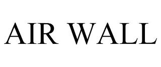 AIR WALL trademark