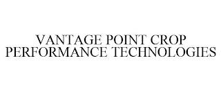 VANTAGE POINT CROP PERFORMANCE TECHNOLOGIES trademark