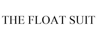 THE FLOAT SUIT trademark