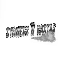 STONERS N RASTAS trademark