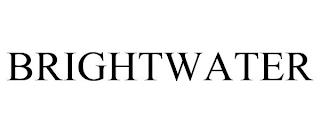 BRIGHTWATER trademark