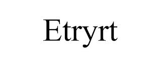 ETRYRT trademark