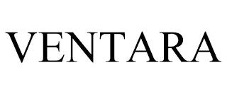 VENTARA trademark