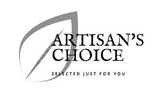 G G G ARTISAN'S CHOICE SELECTED JUST FOR YOU trademark