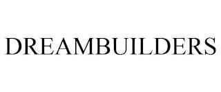 DREAMBUILDERS trademark