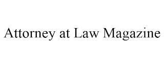 ATTORNEY AT LAW MAGAZINE trademark