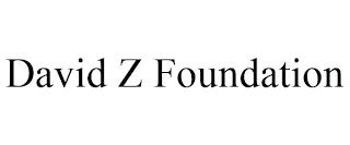 DAVID Z FOUNDATION trademark