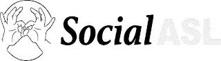 SOCIAL ASL trademark