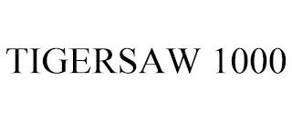 TIGERSAW 1000 trademark