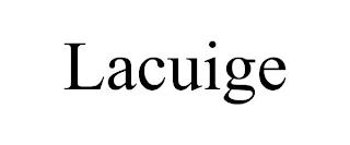 LACUIGE trademark