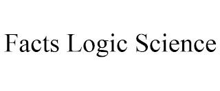 FACTS LOGIC SCIENCE trademark