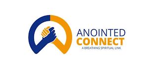 ANOINTED CONNECT.  A BREATHING SPIRITUAL LINK trademark