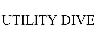 UTILITY DIVE trademark