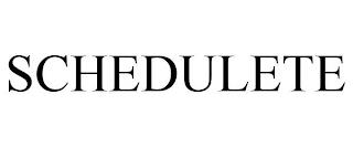 SCHEDULETE trademark