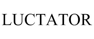 LUCTATOR trademark