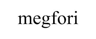 MEGFORI trademark