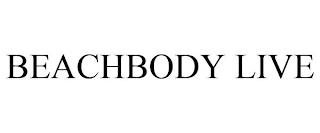 BEACHBODY LIVE trademark