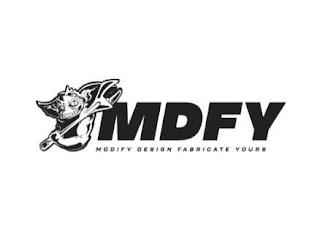 MDFY MODIFY DESIGN FABRICATE YOURS trademark