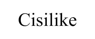 CISILIKE trademark