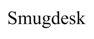 SMUGDESK trademark