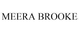 MEERA BROOKE trademark