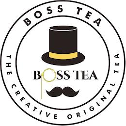 BOSS TEA THE CREATIVE ORIGINAL TEA trademark