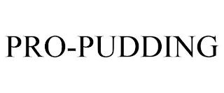 PRO-PUDDING trademark