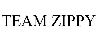 TEAM ZIPPY trademark