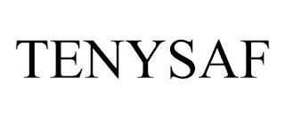 TENYSAF trademark