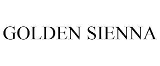 GOLDEN SIENNA trademark