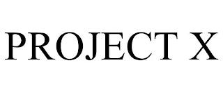 PROJECT X trademark