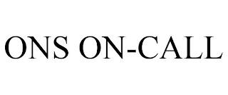 ONS ON-CALL trademark