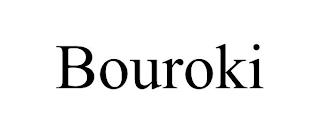 BOUROKI trademark