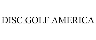 DISC GOLF AMERICA trademark