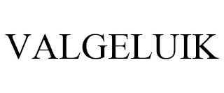 VALGELUIK trademark