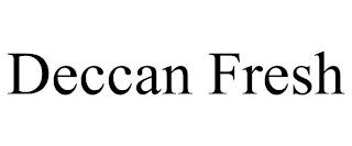 DECCAN FRESH trademark