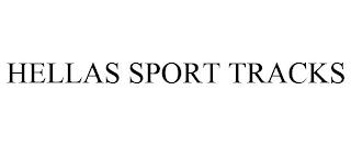 HELLAS SPORT TRACKS trademark