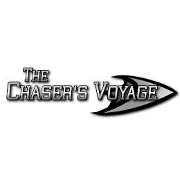 THE CHASER'S VOYAGE trademark