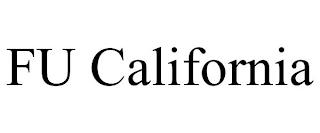 FU CALIFORNIA trademark