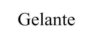 GELANTE trademark