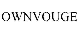 OWNVOUGE trademark