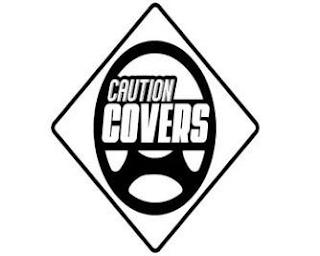 CAUTION COVERS trademark