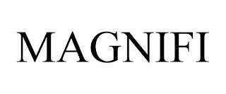 MAGNIFI trademark