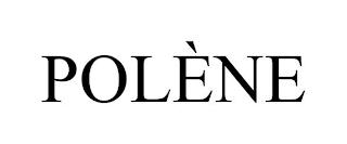 POLÈNE trademark